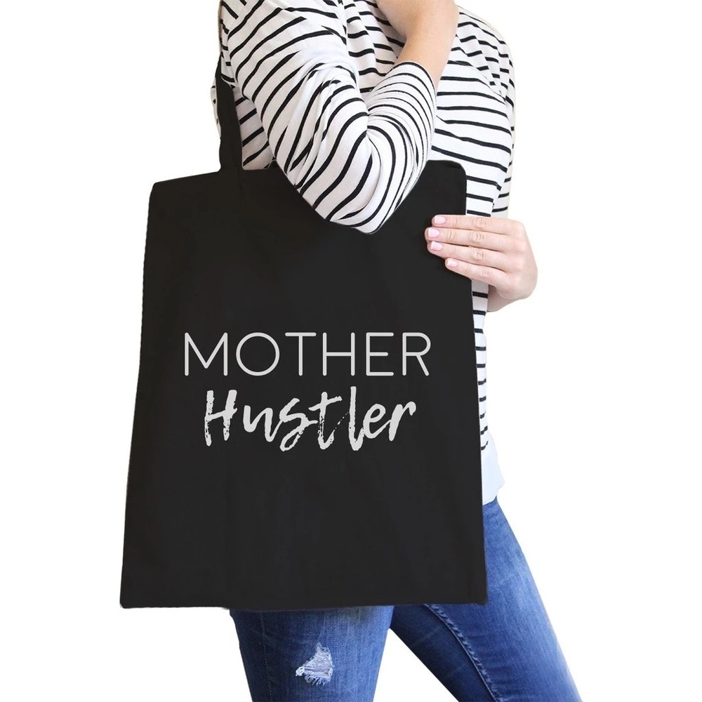 Mother Hustler Tote Bag